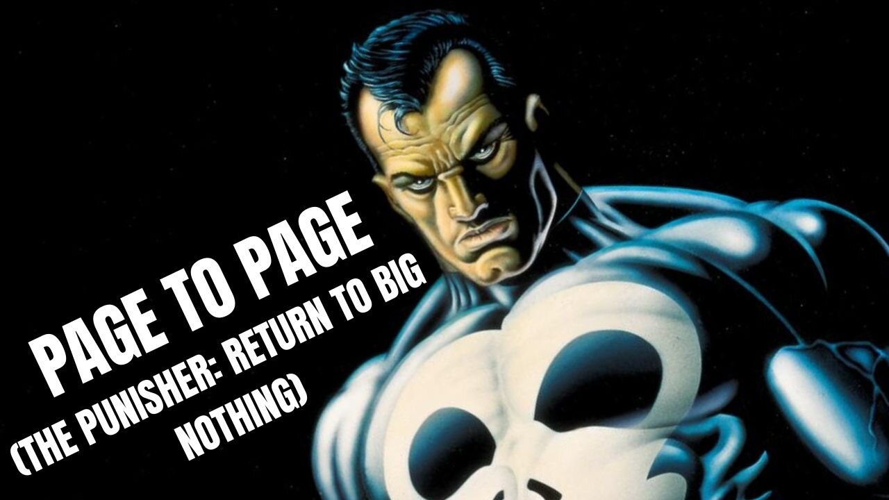 Page to Page (The Punisher: Return to Big Nothing)