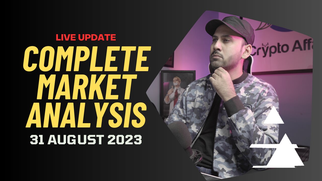 Complete Market Analysis | 31 August 2023