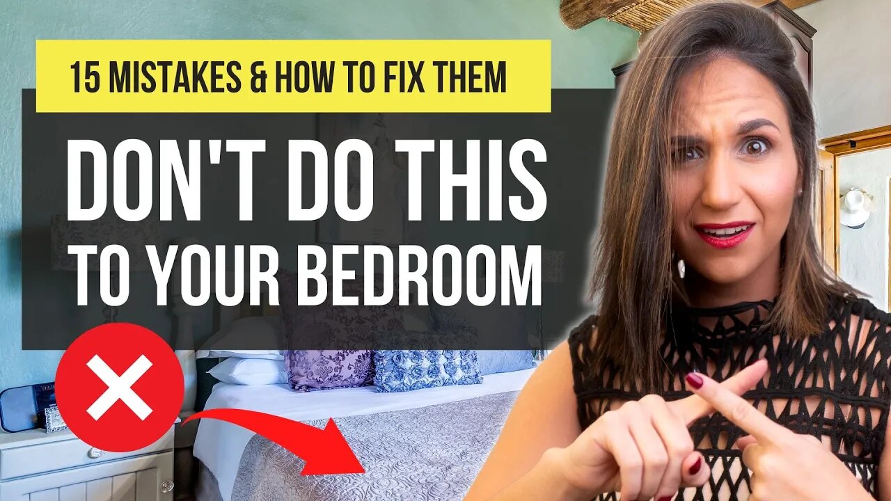 🙅🏻♀️🚫 TOP 15 BEDROOM MISTAKES & How To Fix Them Immediately | Interior Design & Home Decor