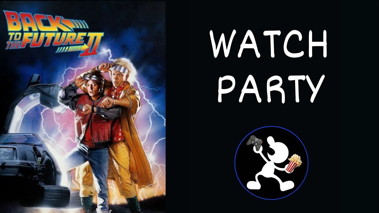 Back to the Future Part II (1989) | 🍿Watch Party🎬