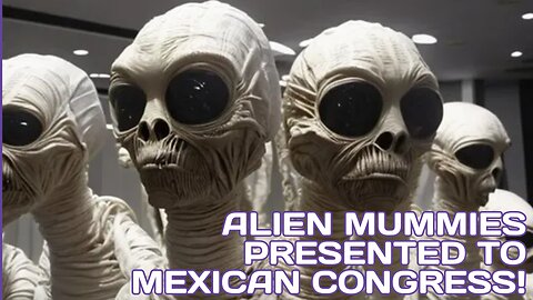 Alien Mummies Presented to Mexican Congress