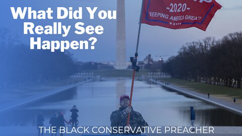 What Did You Really See Happen?