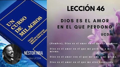 Lección 46 de Un Curso de Milagros