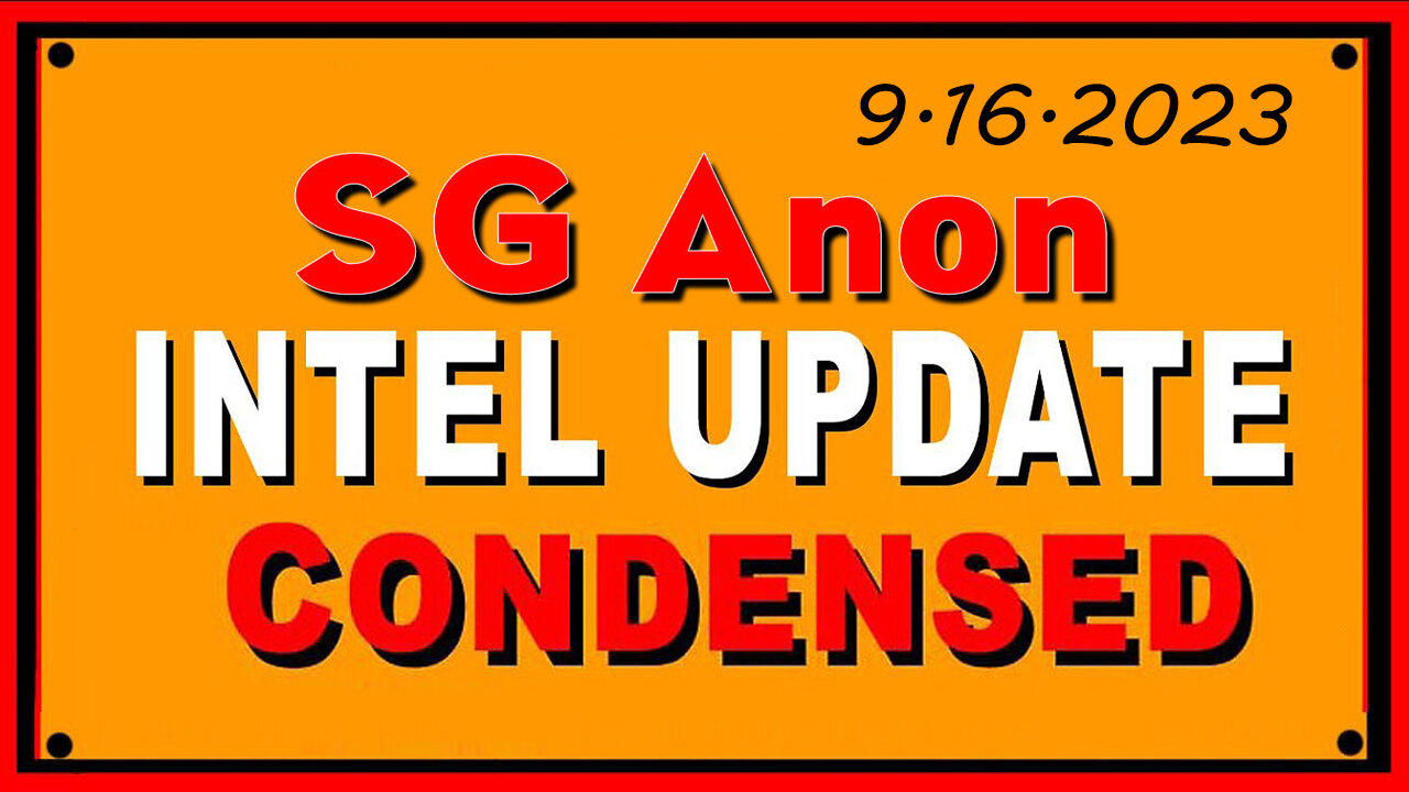 SG Anon Intel Condensed 9.16.2023