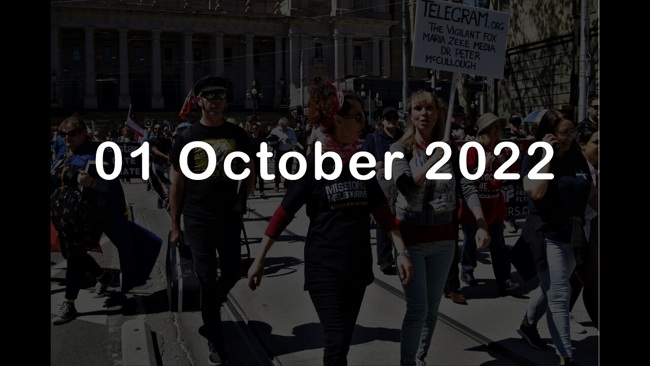 01 October 2022 - Melbourne Freedom Protest