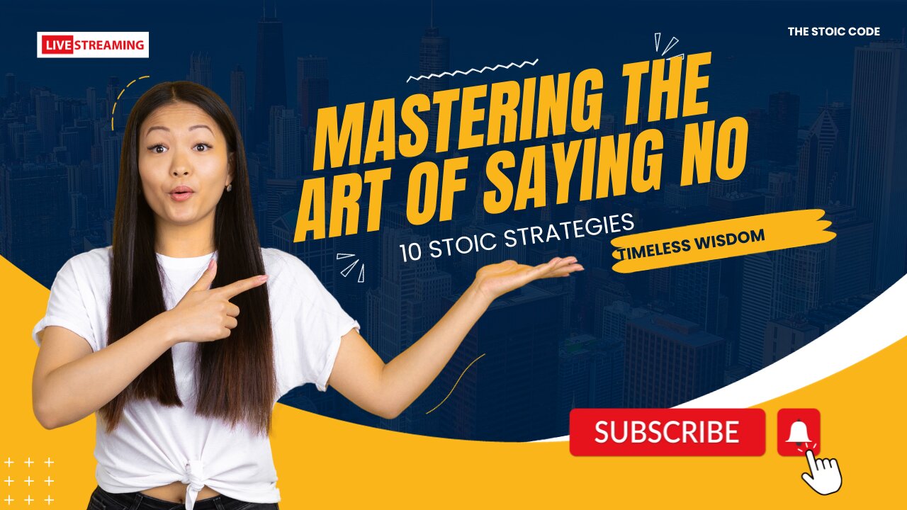 10 Stoic Strategies: Mastering the Art of Saying No