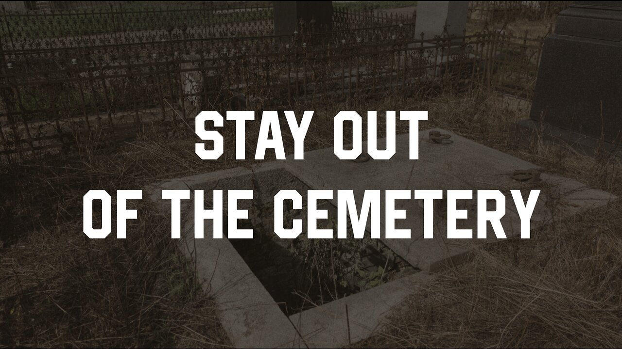 06-04-23 - Stay Out Of The Cemetery - Andrew Stensaas