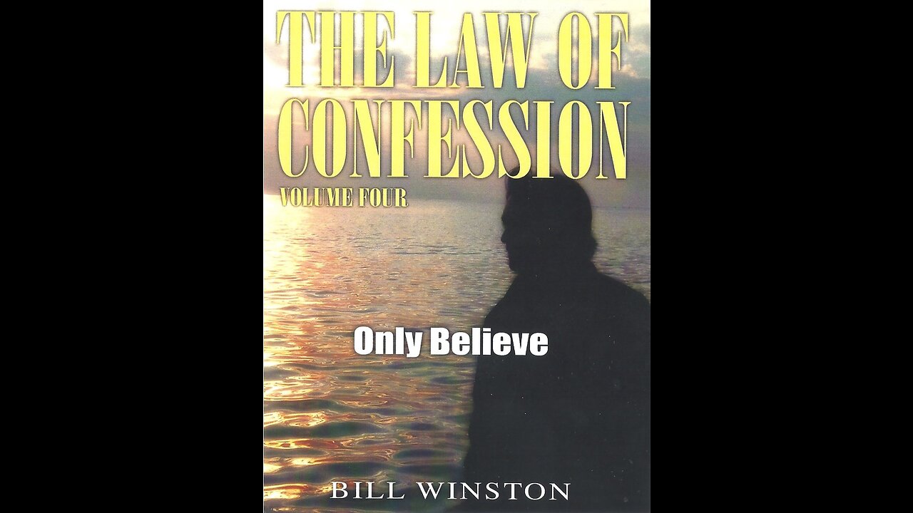 Law of Confession: Volume #4 (1/4)