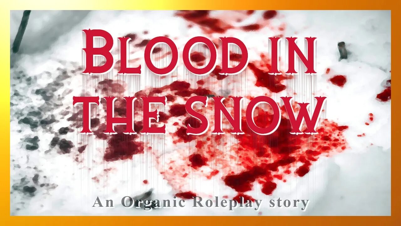 Blood in the snow - A Tale of Nathan Terriers