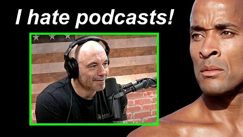 David Goggins: Why I Don't Like Doing Podcasts