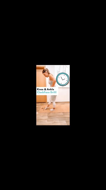 ClockFace Drill For Knee & Ankle Rehabilitation!