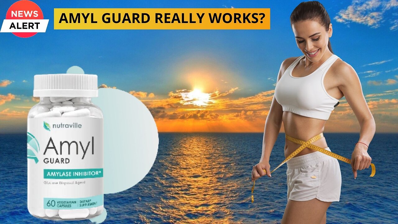 AMYL GUARD - ((WARNING)) - Amyl Guard Review - Amyl Guard Weight Loss Suplement - Amyl Guard Reviews