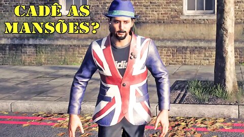 Watch Dogs Legion #32: Tratamento Real - Onde Estão as 3 Mansões?