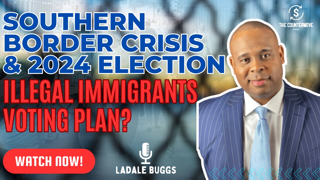 Southern Border Crisis & 2024 Election: Illegal Immigrants Voting Plan?! 🗳️🚨