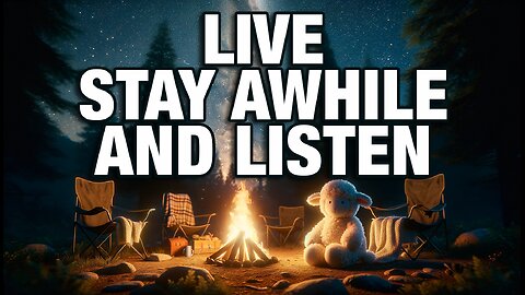 Stay Awhile And Listen | Campfire Music | Relaxing Music To Sleep To | Calming Music