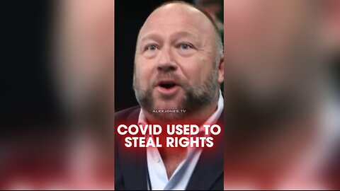 Alex Jones: Covid is Here To Steal Your Rights - 4/2/20