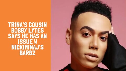 #Trina’s cousin #BobbyLytes says he has an issue w #NickiMinaj’s #Barbz