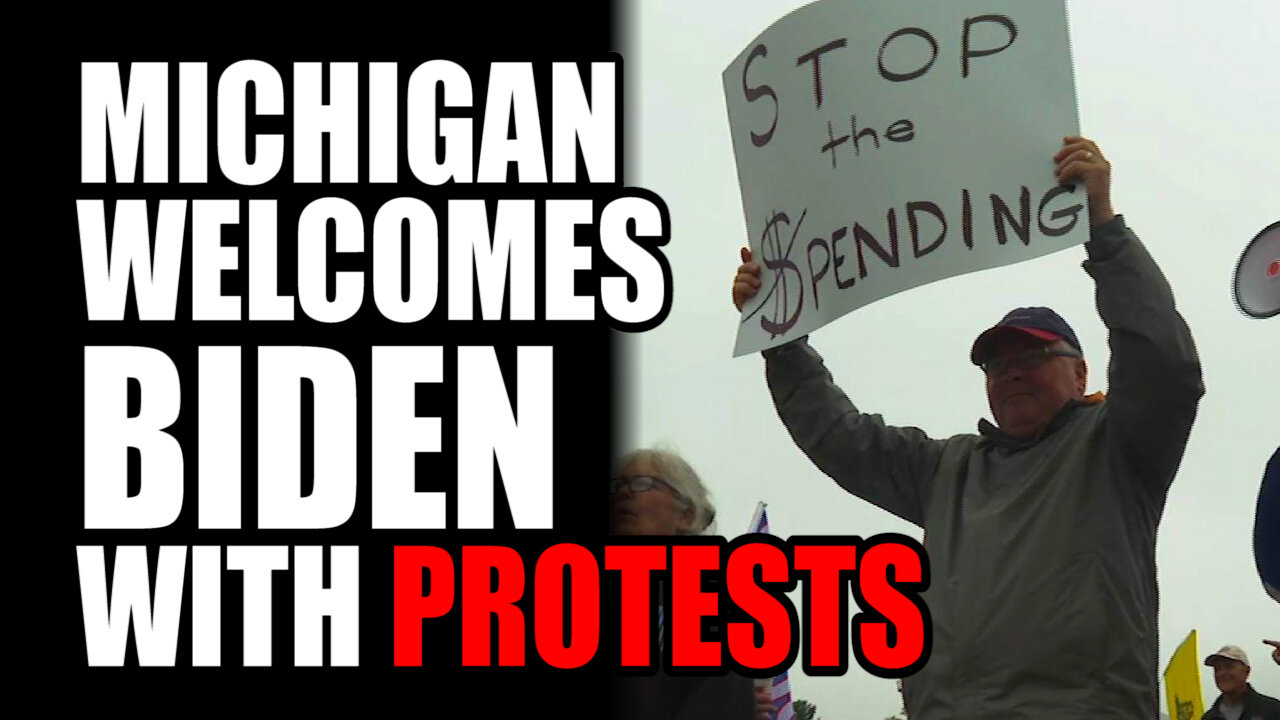 Michigan Welcomes Biden with PROTESTS