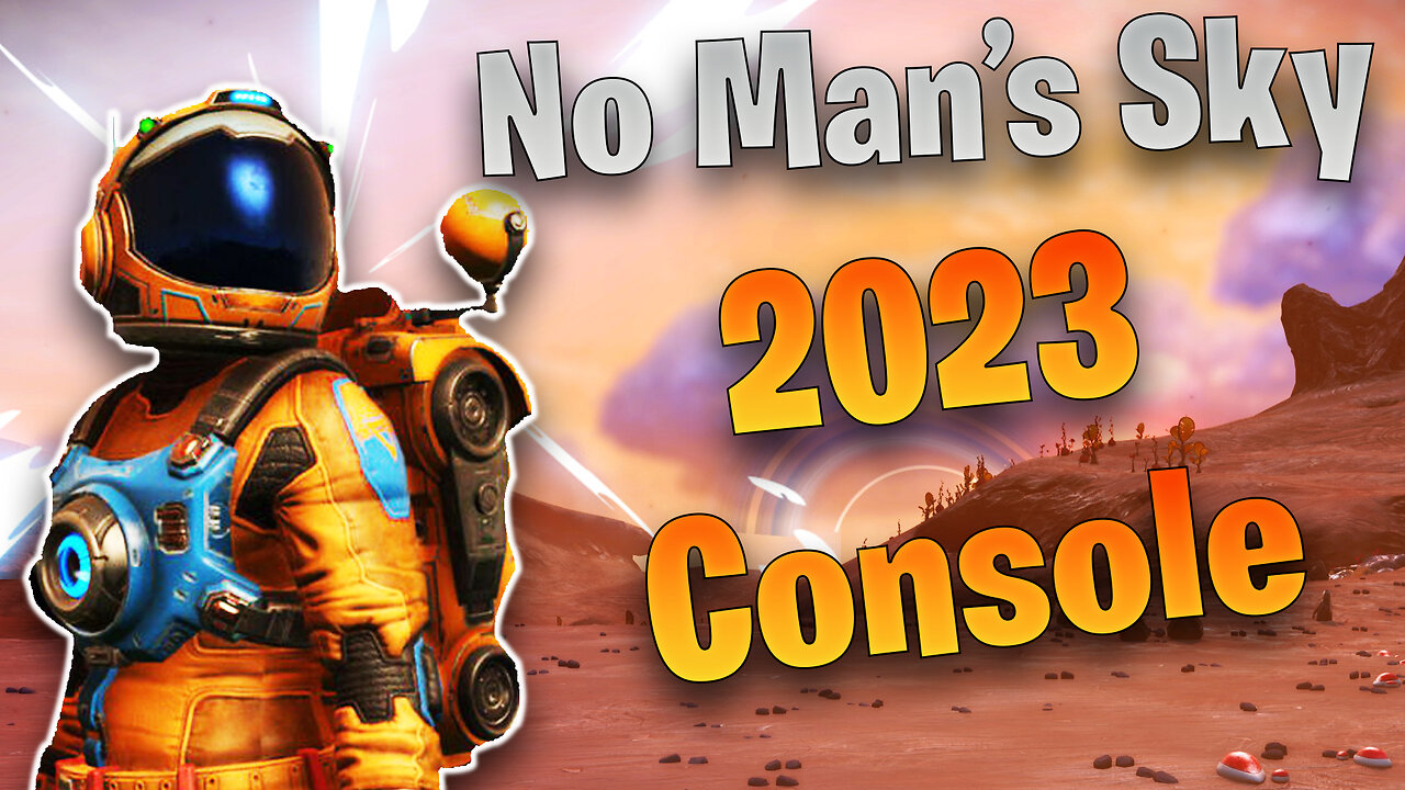 I Play No Man's Sky for the First Time in 2023