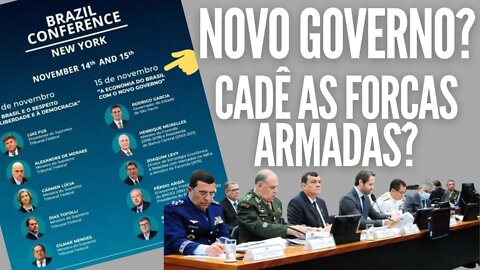 Novo Governo? Cadê as Forças Armadas brasileiras.