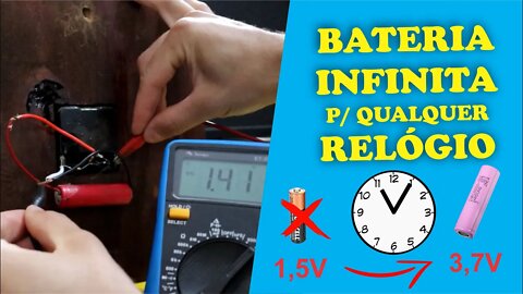 Bateria infinita para qualquer relógio - Conversor 3,7v p/ 1,5v - DIY