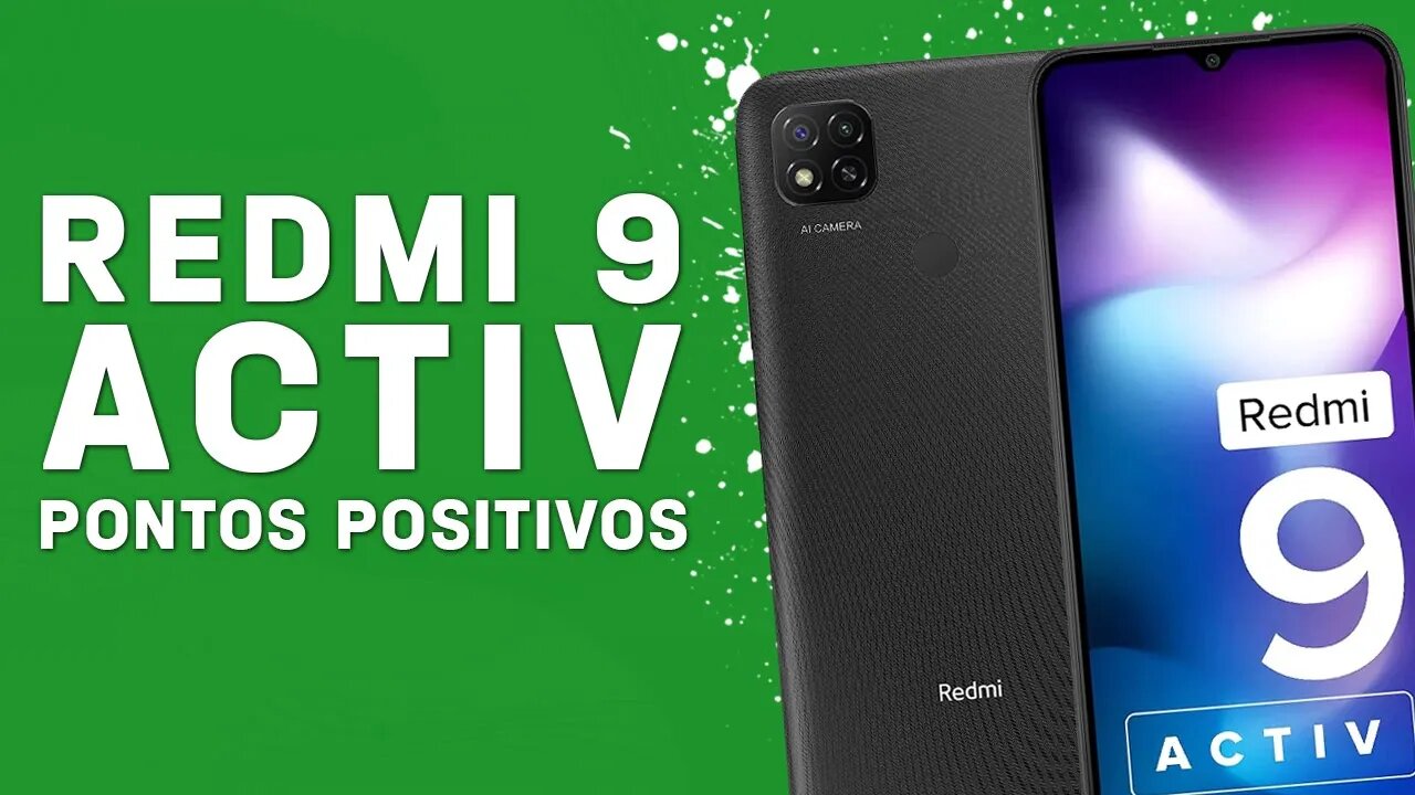 Redmi 9 Activ - Pontos Positivos que você PRECISA SABER!