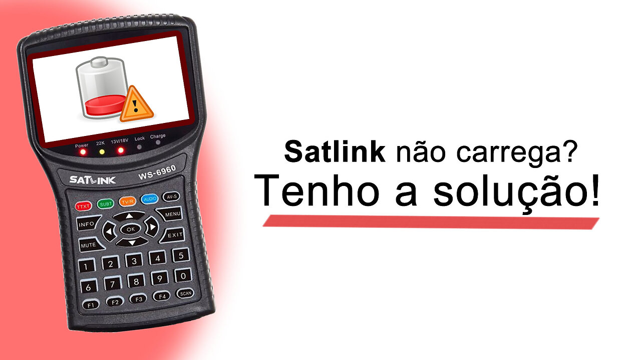 SOLUÇÃO PARA O SATLINK QUE NÃO CARREGA A BATERIA