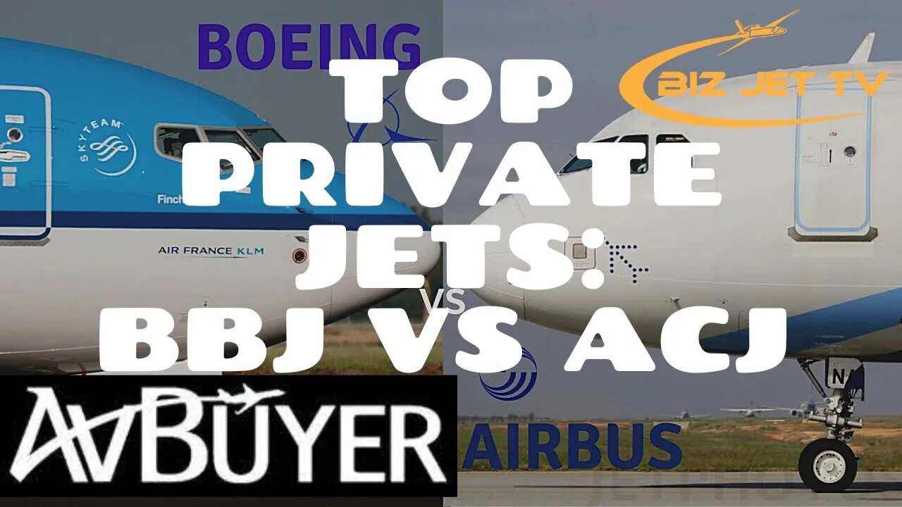 Top Private Jets: Boeing BBj vs Airbus ACJ