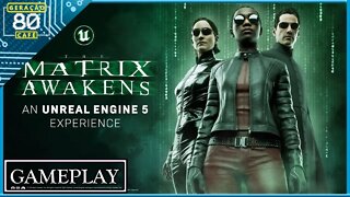 Matrix – O Despertar: Uma Experiência Unreal Engine 5 - Gameplay (Legendado)