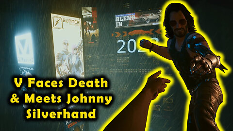 V Faces Death & Meets Johnny Silverhand | Arasaka Tower Memories & Engram Reveal | Cyberpunk 2077
