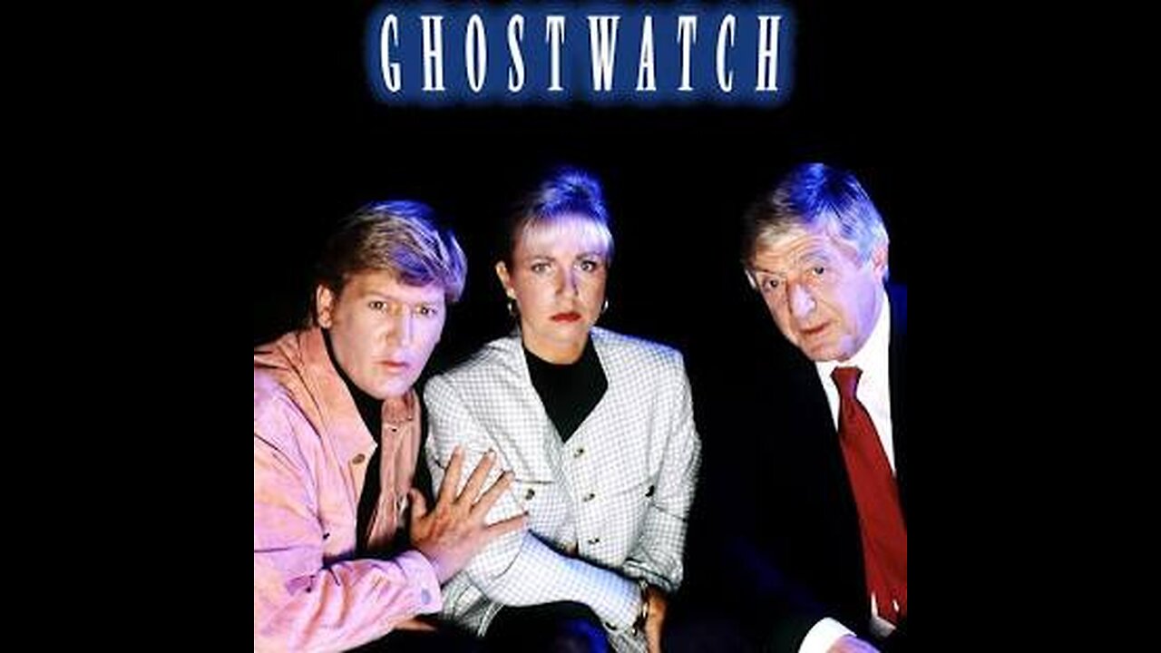 BBC mockumentary Ghostwatch 1992