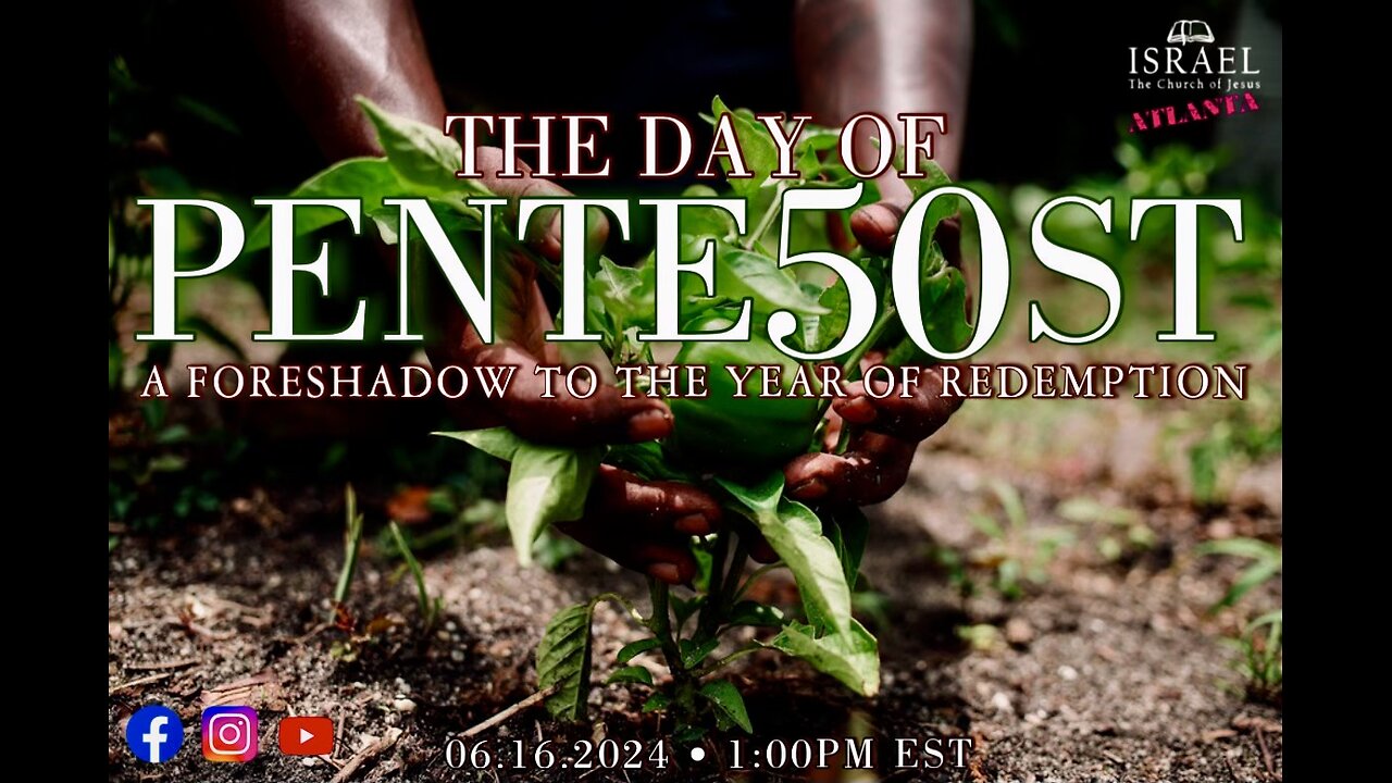 The Day of Pentecost, a foreshadow to the year of redemption