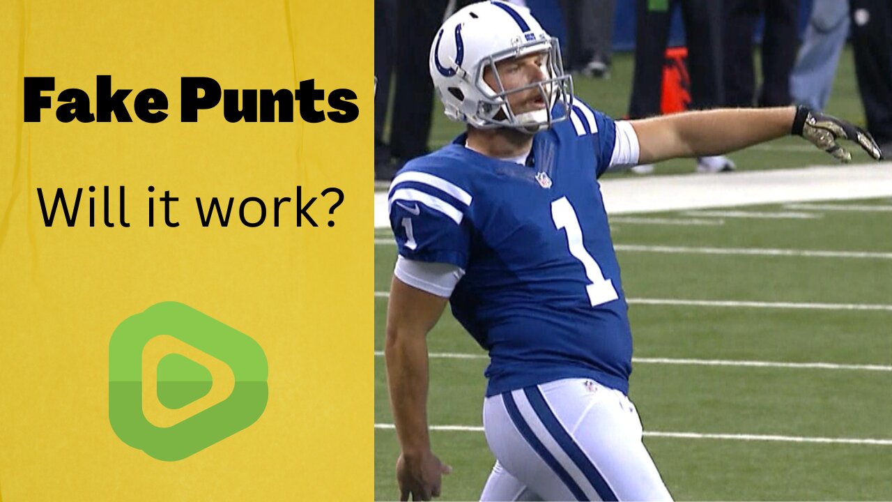 Fake Punts- Will it work?