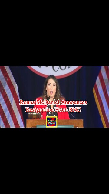 Ronna McDaniel announces resignation from RNC
