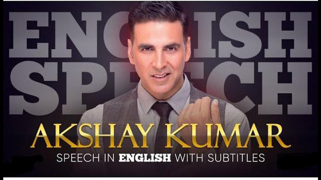 ENGLISH SPEECH | AKSHAY KUMAR: ENGLISH SPEECHES LIVE Family First (English Subtitles)