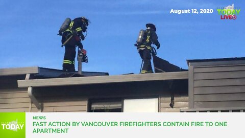 Fast action by Vancouver firefighters contain fire to one apartment