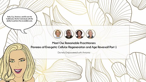 #31 Meet Our Remarkable Pioneers of Energetic Cellular Regeneration and Age Reversal! Part 1