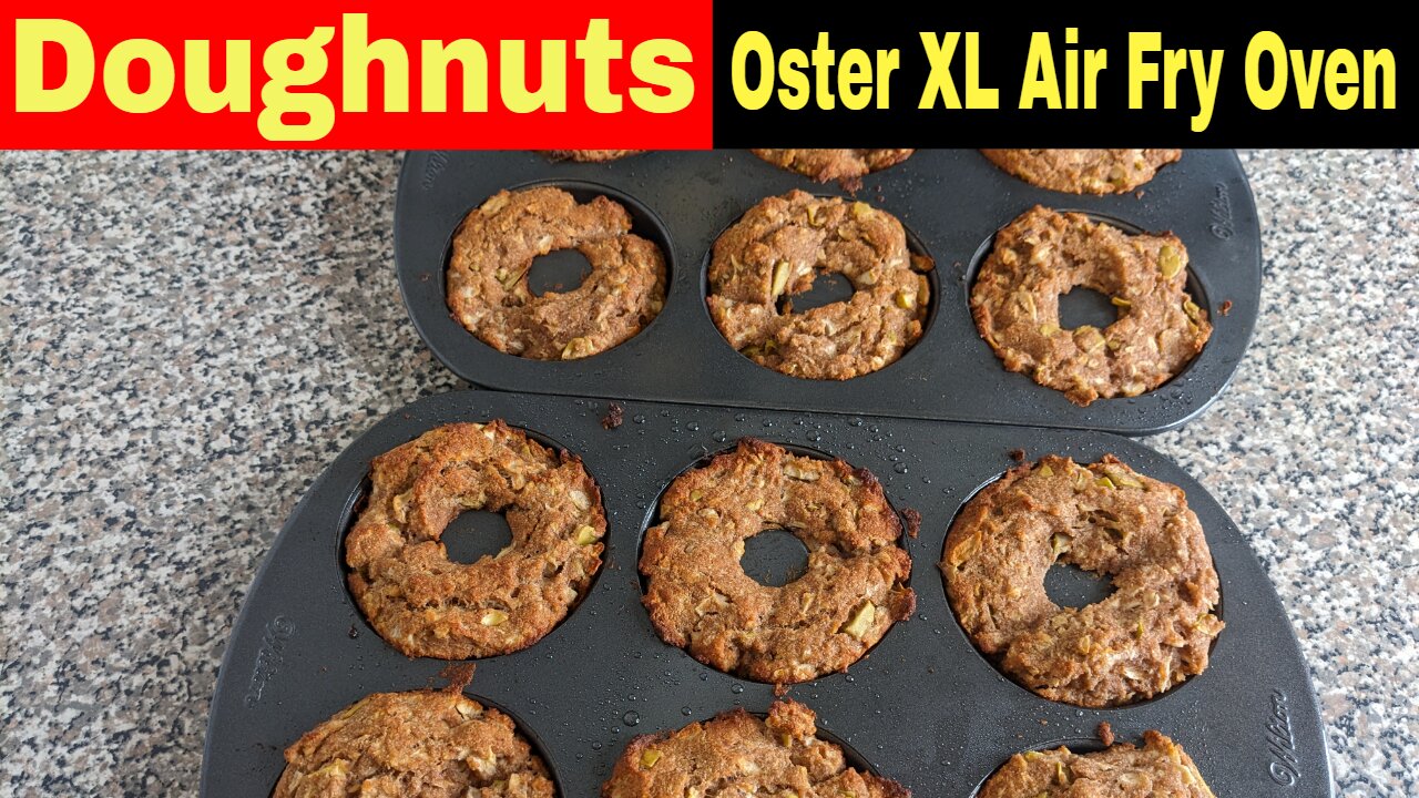 Apple Cinnamon Doughnuts, Oster XL Digital Air Fry Oven Recipe