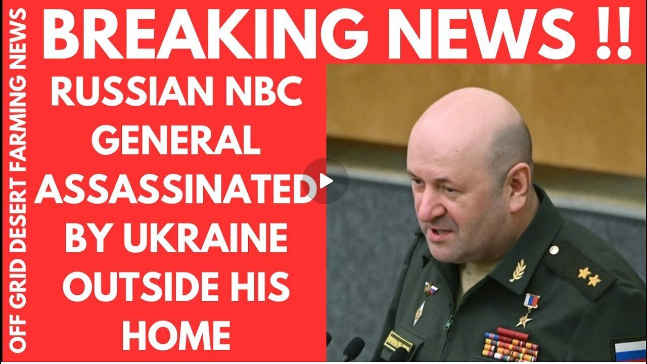 Breaking News- Nbc Russan General Assassinated Outside His Home By Ukrainian Hit Team!!!