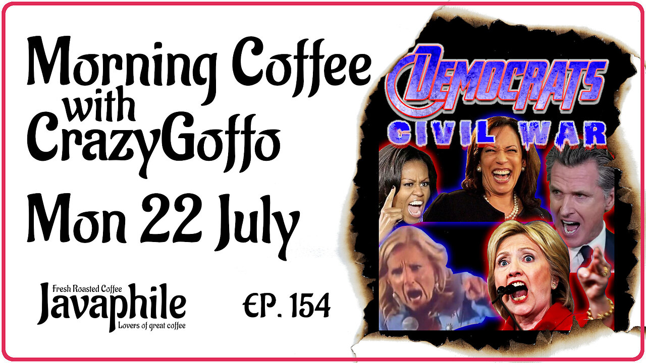 Morning Coffee with CrazyGoffo - Ep.154 #RumbleTakeover #MAGA2024