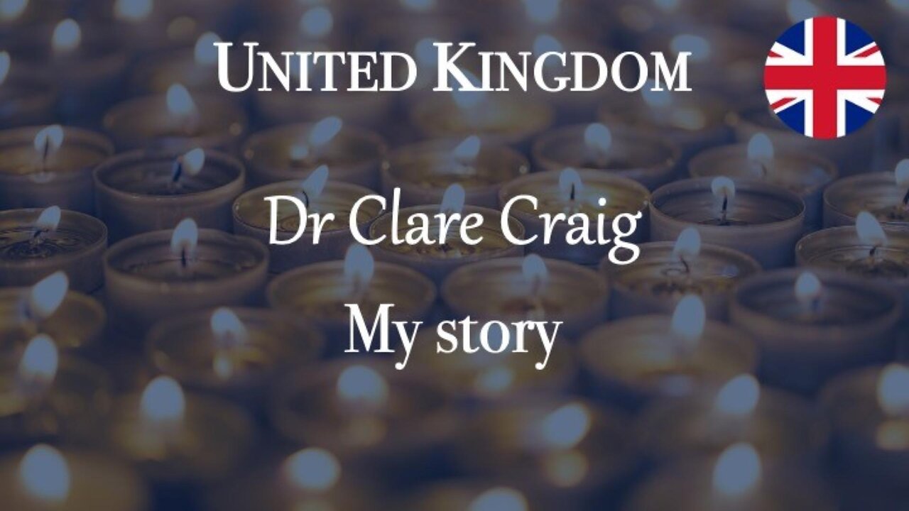 Dr Clare Craig - myStory