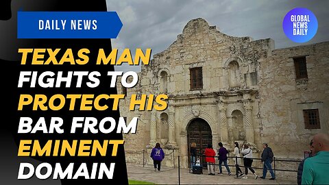 Texas Man Fights To Protect His Bar From Eminent Domain