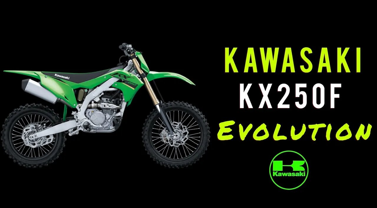 History of the Kawasaki KX250F