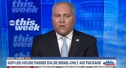 Rep Steve Scalise: Talks Of An Israel Pause Needs To Stop!