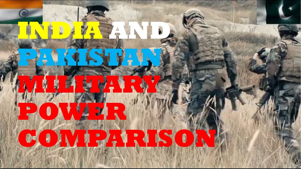 India and Pakistan Military Power Comparison