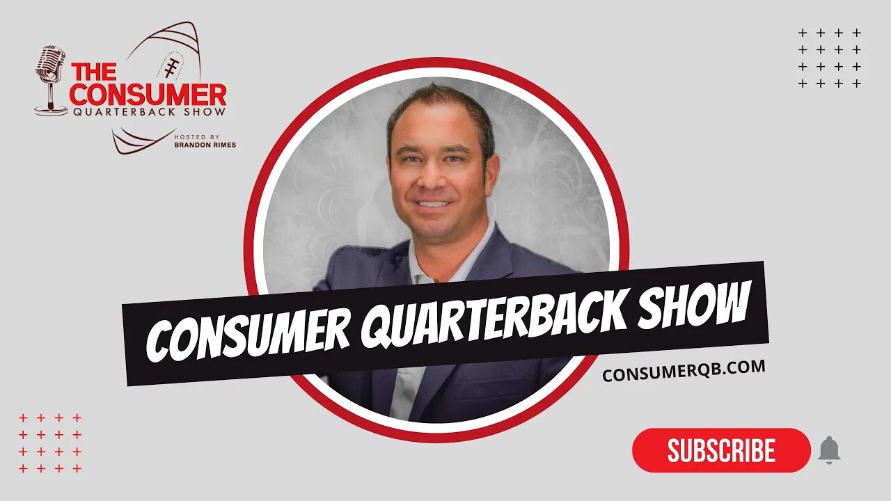 The Consumer Quarterback Show - Jerry Taracek, Justin Kelly, and Will Hyder