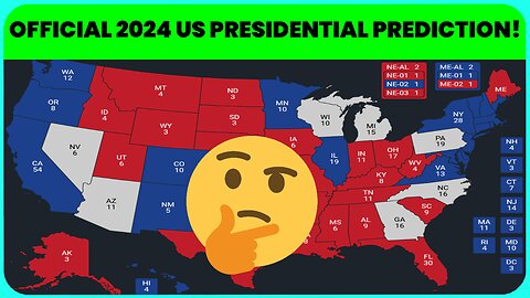 Official 2024 United States Presidential Election Prediction