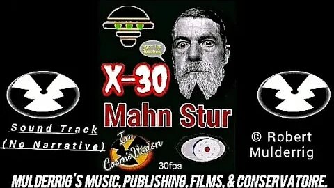 X-30: Mahn Stur (No Narritive) © Robert Mulderrig