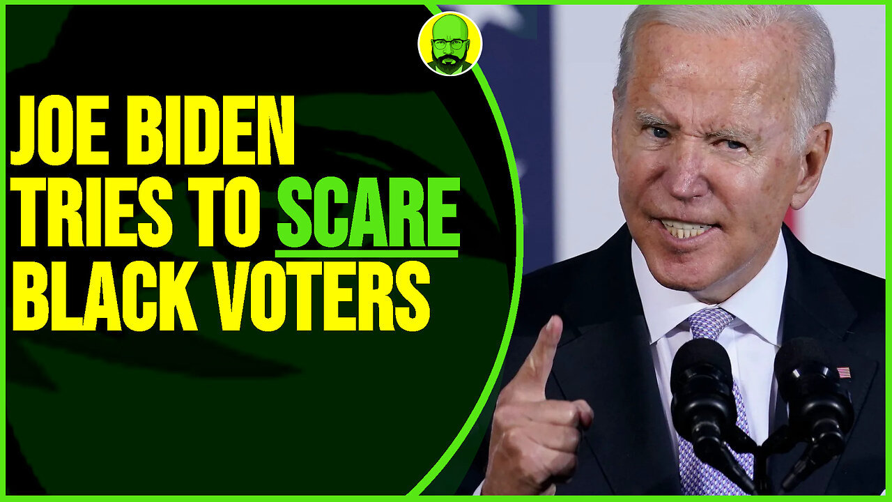 JOE BIDEN TRIES TO SCARE BLACK VOTERS