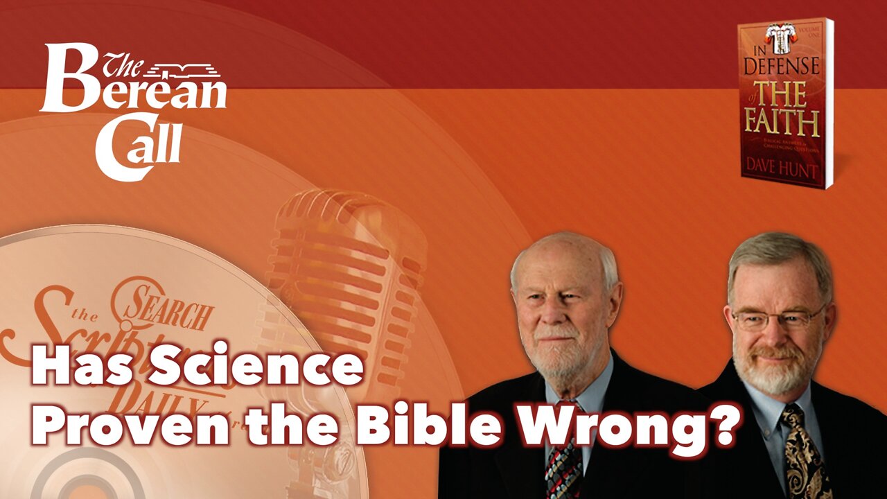 Has Science Proven the Bible Wrong? - In Defense of the Faith Radio Discussion